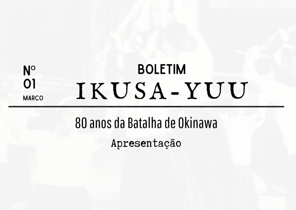 Boletim Ikusa-yuu 01 – Apresentação